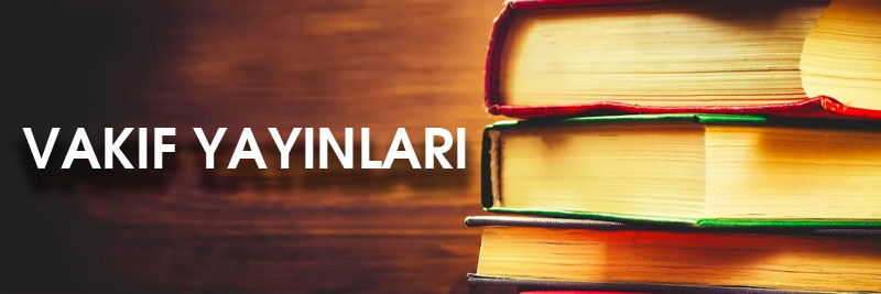 YÜKSELİŞ İRFAN VE KÜLTÜR VAKFI